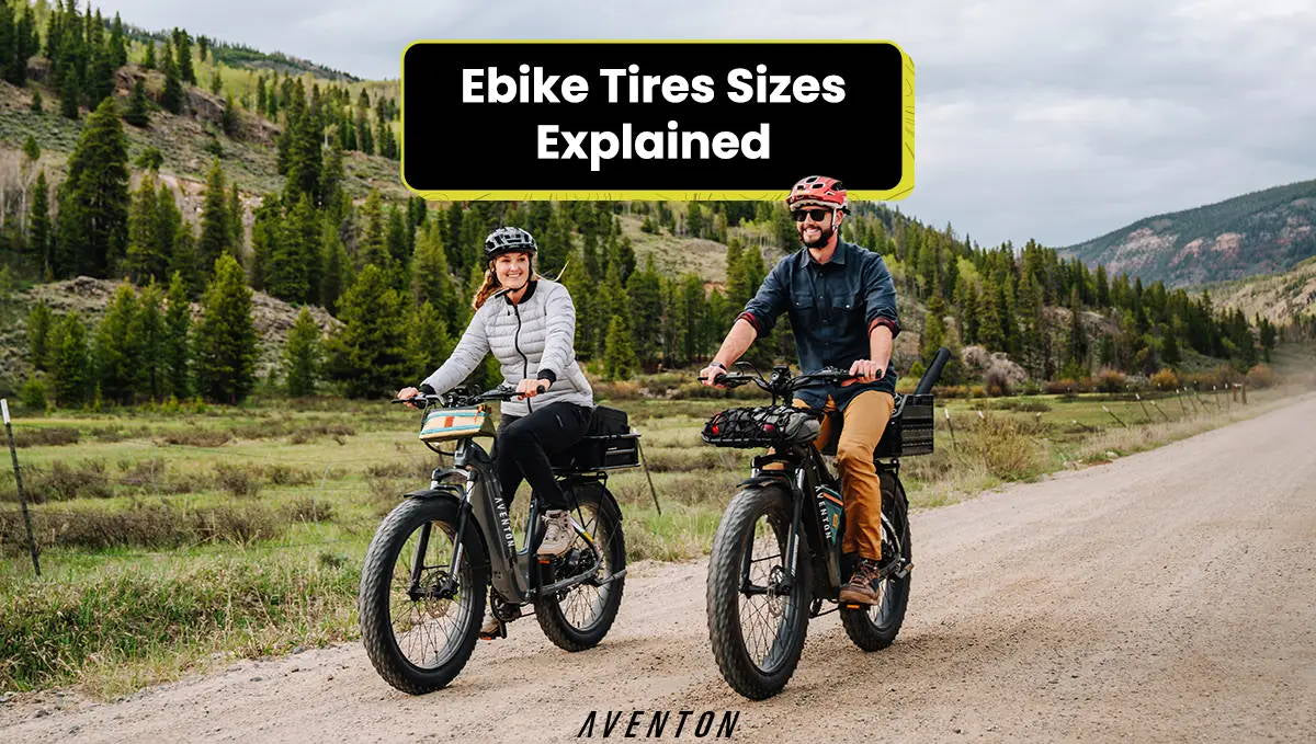 Aventon Ebike Tire Sizes Explained