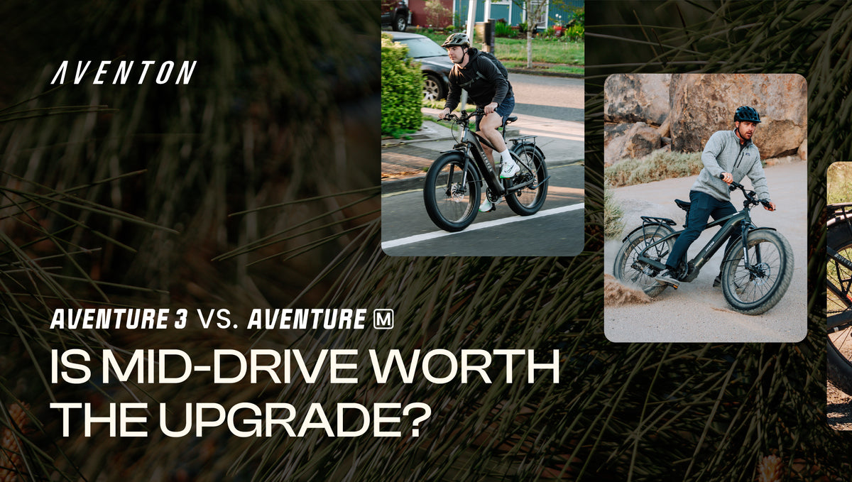 Aventon Aventure 3 vs. Aventure M: Is Mid-Drive Worth the Upgrade?