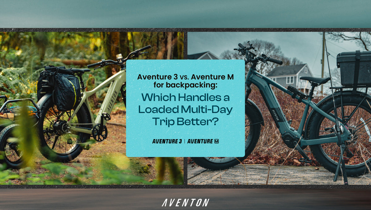 Aventure 3 vs. Aventure M for Bikepacking: Which Handles a Loaded Multi-Day Trip Better?