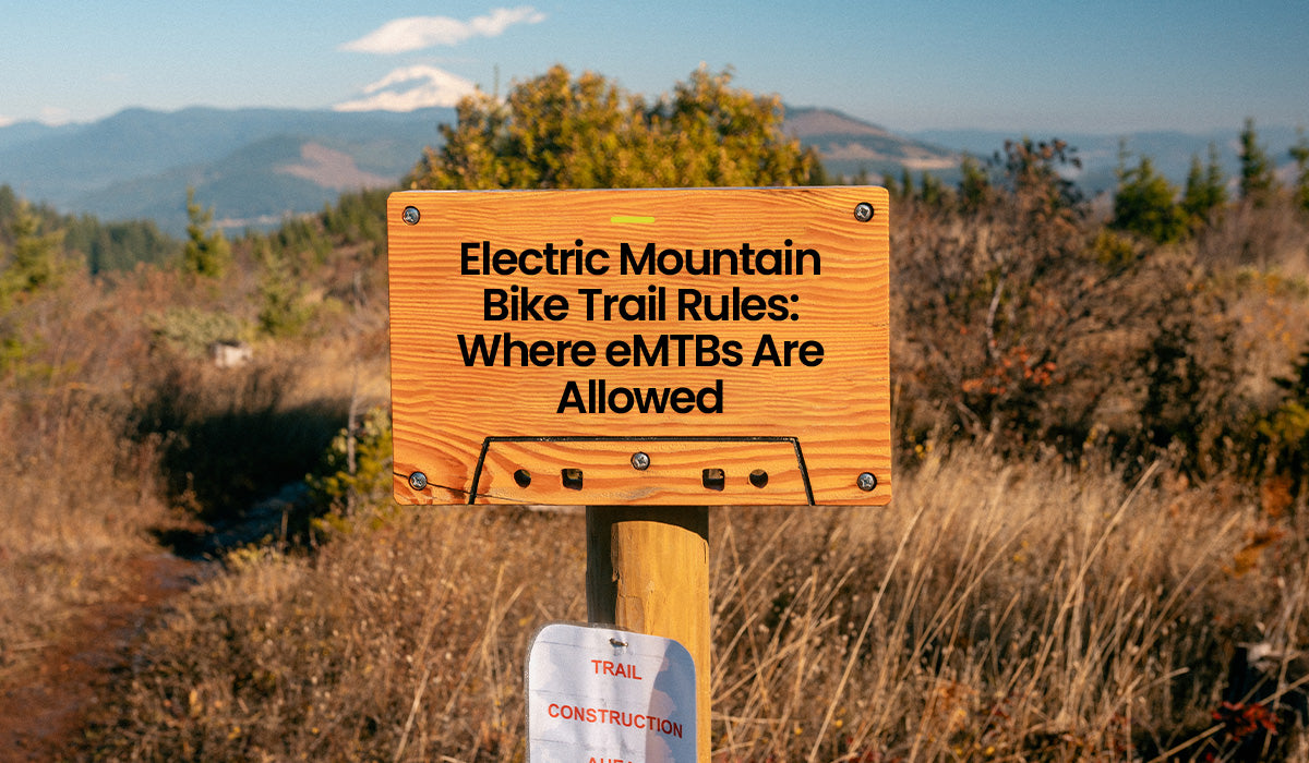 Electric Mountain Bike Trail Rules: Where eMTBs Are Allowed