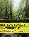 Does an eMTB Actually Give You a Workout? The Honest Fitness Answer